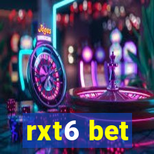 rxt6 bet